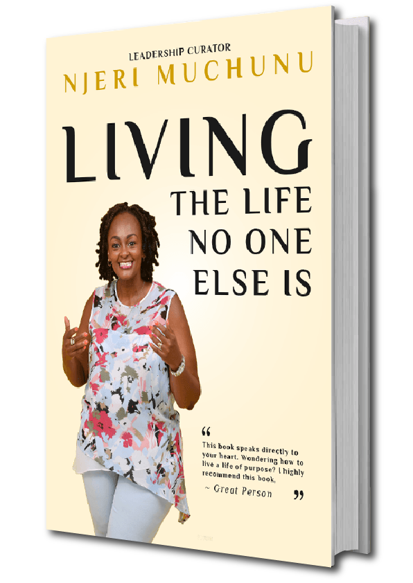 njeri's ebook - Living the life no one else is