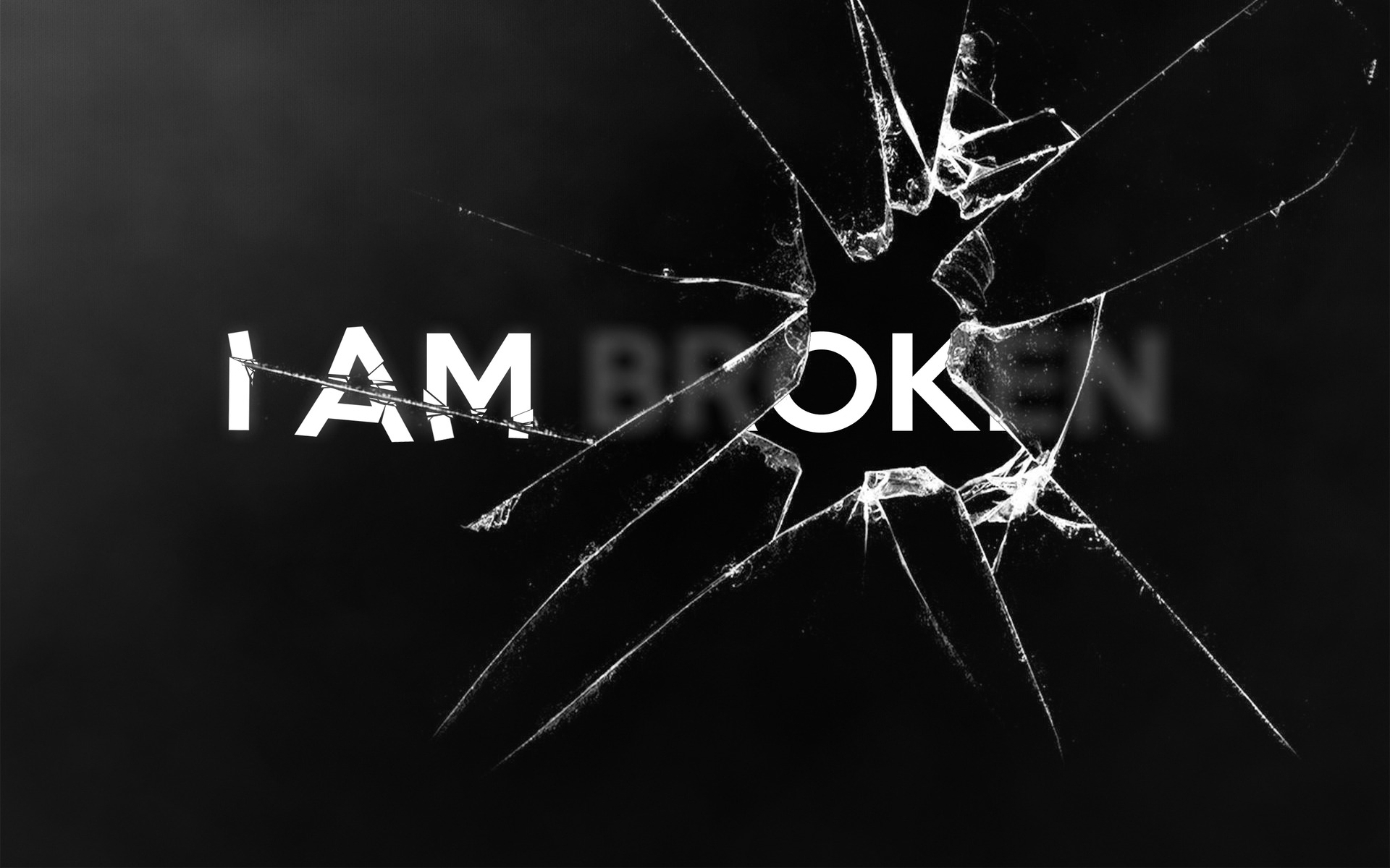 i am broken i am ok glass scattered poster text